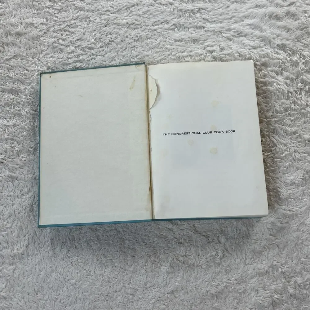THE CONGRESSIONAL CLUB‎ COOK BOOK - 1965 - National and International Recipes